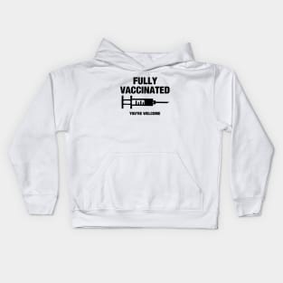 Fully Vaccinated Kids Hoodie